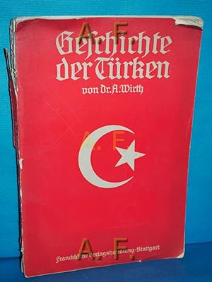 Seller image for Geschichte der Trken. for sale by Antiquarische Fundgrube e.U.