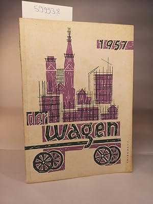 Imagen del vendedor de Der Wagen: Ein Lbeckisches Jahrbuch. 1957. a la venta por ANTIQUARIAT Franke BRUDDENBOOKS