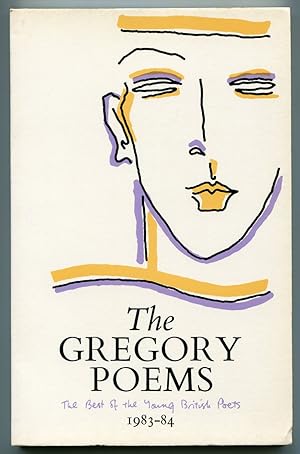Seller image for The Gregory Poems: 1983-84 for sale by Between the Covers-Rare Books, Inc. ABAA