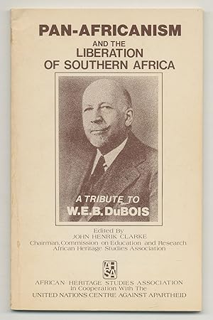 Seller image for Pan-Africanism and the Liberation of Southern Africa: A Tribute to W.E.B. DuBois for sale by Between the Covers-Rare Books, Inc. ABAA