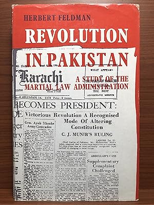 Seller image for Revolution in Pakistan: A Study in the Martial Law Administration for sale by Rosario Beach Rare Books