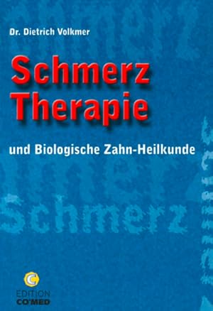 Bild des Verkufers fr Schmerztherapie und Biologische Zahn-Heilkunde zum Verkauf von Studibuch