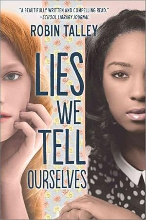 Seller image for Lies We Tell Ourselves for sale by GreatBookPricesUK