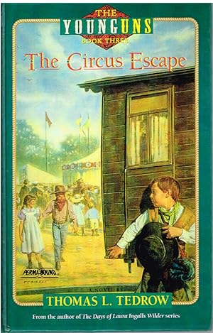 Seller image for The Circus Escape: The Younguns Book Three for sale by First Class Used Books
