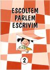 Seller image for Escoltem, parlem, escrivim 2 for sale by AG Library