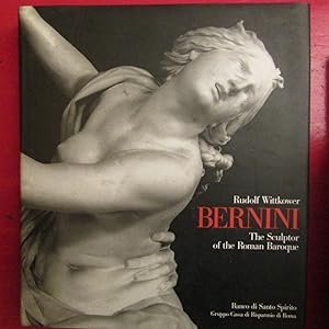 Imagen del vendedor de Bernini The Sculptor of the Roman Baroque a la venta por Antonio Pennasilico