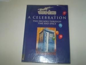 Bild des Verkufers fr Doctor Who: A Celebration zum Verkauf von WeBuyBooks