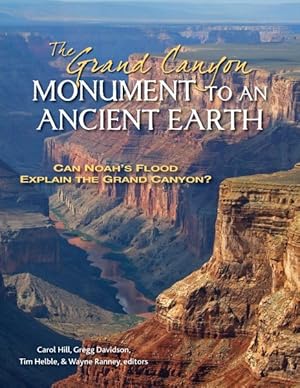 Imagen del vendedor de Grand Canyon : Monument to an Ancient Earth a la venta por GreatBookPrices