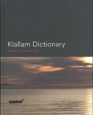 Klallam Dictionary (Bilingual Edition)