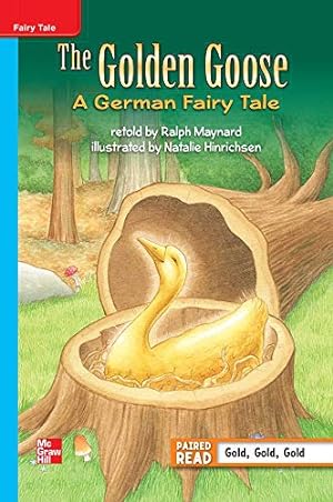 Seller image for Reading Wonders Leveled Reader The Golden Goose: A German Fairy tale: On-Level Unit 5 Week 1 Grade 3 (ELEMENTARY CORE READING) by DONALD BEAR [Spiral-bound ] for sale by booksXpress