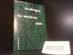 Imagen del vendedor de Biologischer Unterricht in unserer Zeit : Beitr. z. Didaktik u. Methodik d. Biologie. a la venta por Der Buchecker