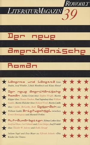 Seller image for Der neue amerikanische Roman. Literaturmagazin, 39. for sale by Fundus-Online GbR Borkert Schwarz Zerfa