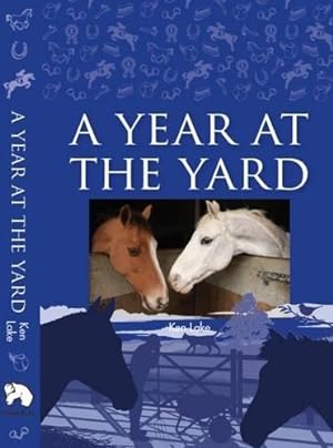 Bild des Verkufers fr A Year at the Yard zum Verkauf von WeBuyBooks