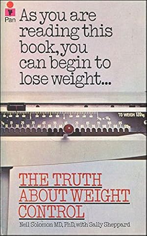 Bild des Verkufers fr Truth About Weight Control: How to Lose Excess Pounds Permanently zum Verkauf von WeBuyBooks