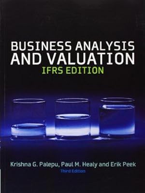 Seller image for Business Analysis & Valuation: Text and Cases for sale by WeBuyBooks