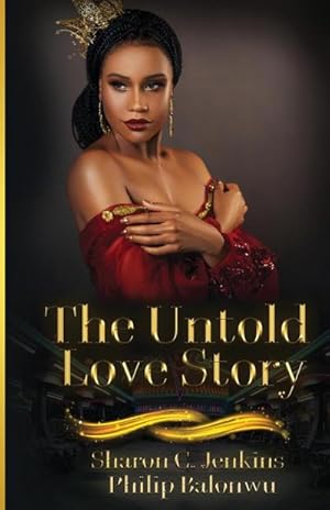 Seller image for The Untold Love Story for sale by AHA-BUCH GmbH