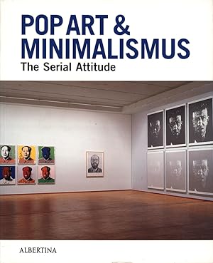 Bild des Verkufers fr Pop Art & Minimalismus. The Serial Attitude. zum Verkauf von Antiquariat Lenzen