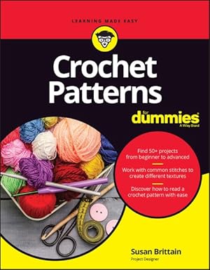 Image du vendeur pour Crochet Patterns for Dummies mis en vente par GreatBookPrices