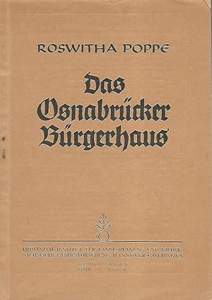 Das Osnabrücker Bürgerhaus. Reihe A: Band 11. Forschungen zur Landes- und Volkskunde. II. Volkstu...