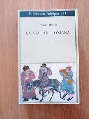 La via per l'Oxiana