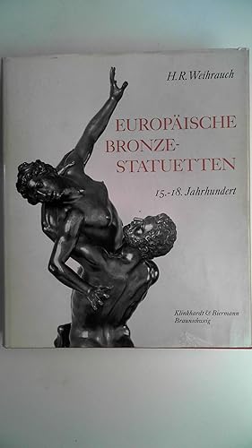 Bild des Verkufers fr Europische Bronzestatuetten. 15.-18. Jahrhundert. zum Verkauf von Antiquariat Maiwald