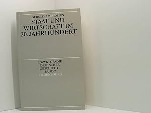 Bild des Verkufers fr Staat und Wirtschaft im 20. Jahrhundert von Gerold Ambrosius zum Verkauf von Book Broker