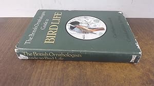 Seller image for British Ornithologists Guide to Bird Life for sale by BoundlessBookstore