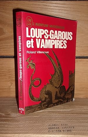 Imagen del vendedor de LOUPS-GAROUS ET VAMPIRES a la venta por Planet'book