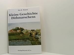 Bild des Verkufers fr Kleine Geschichte Dithmarschens von Nis R. Nissen zum Verkauf von Book Broker