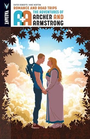 Seller image for A&A The Adventures of Archer & Armstrong 2 : Romance and Road Trips for sale by GreatBookPrices