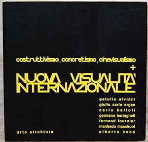 COSTRUTTIVISMO, CONCRETISMO, CINEVISUALISMO + NUOVA VISUALITA' INTERNAZIONALE.