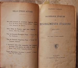 RICORDANZE STORICHE DEL RISORGIMENTO ITALIANO 1822 / 1870