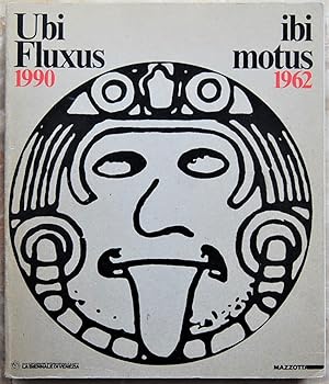 UBI FLUXUS IBI MOTUS. 1990 / 1962.