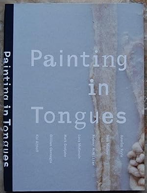 PAINTING IN TONGUES.