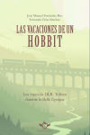 Imagen del vendedor de Las vacaciones de un hobbit a la venta por Agapea Libros