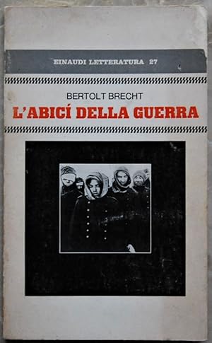 L'ABICI' DELLA GUERRA.