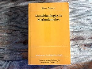 Seller image for Moraltheologische Methodenlehre. for sale by Antiquariat Bookfarm