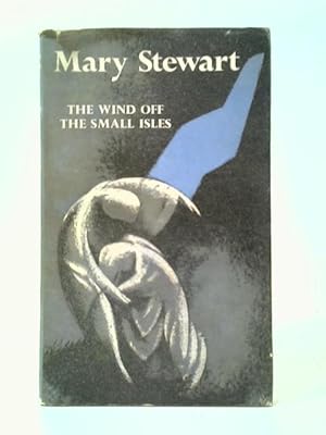Seller image for The Wind Off The Small Isles for sale by World of Rare Books