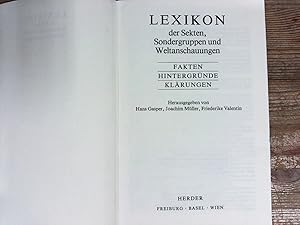 Seller image for Lexikon der Sekten, Sondergruppen und Weltanschauungen; Fakten, Hintergrnde, Klrungen. for sale by Antiquariat Bookfarm
