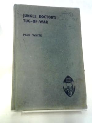 Bild des Verkufers fr Jungle Doctor's Tug Of War zum Verkauf von World of Rare Books