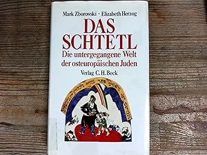 Bild des Verkufers fr Das Schtetl: Die untergegangene Welt der osteuropischen Juden zum Verkauf von Antiquariat Bookfarm