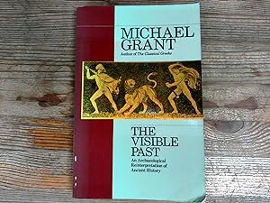 Seller image for The Visible Past: An Archaeological Reinterpretation of Ancient History. for sale by Antiquariat Bookfarm