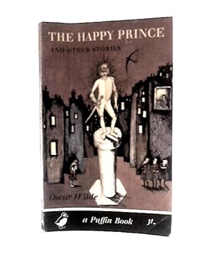 Seller image for The Happy Prince,and Other Stories (Puffin Books) for sale by World of Rare Books