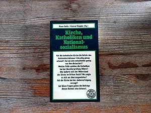 Bild des Verkufers fr Kirche, Katholiken und Nationalsozialismus. Topos-Taschenbcher Bd. 96. zum Verkauf von Antiquariat Bookfarm