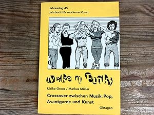 Seller image for Make it Funky: Crossover zwischen Musik, Pop, Avantgarde und Kunst. Jahrbuch fr moderne Kunst. for sale by Antiquariat Bookfarm