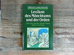 Bild des Verkufers fr Lexikon des Mnchtums und der Orden. zum Verkauf von Antiquariat Bookfarm