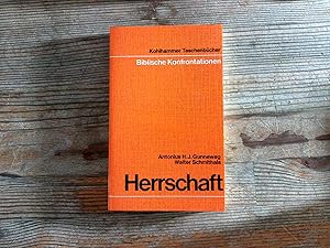 Imagen del vendedor de Herrschaft. (Urban-Kohlhammer Taschenbcher Biblische Konfrontationen). a la venta por Antiquariat Bookfarm