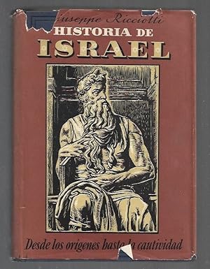 Imagen del vendedor de HISTORIA DE ISRAEL. DESDE LOS ORIGENES HASTA LA CAUTIVIDAD a la venta por Desvn del Libro / Desvan del Libro, SL