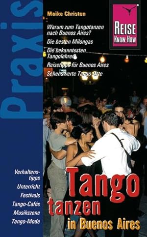 Bild des Verkufers fr Tango tanzen in Buenos Aires zum Verkauf von Antiquariat Armebooks