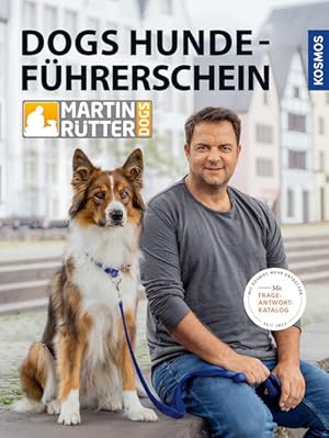 DOGS Hundeführerschein - Mit Frage-Antwort-Katalog